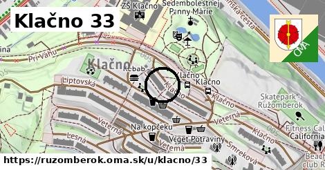 Klačno 33, Ružomberok