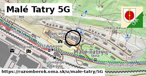 Malé Tatry 5G, Ružomberok