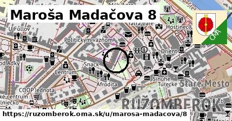 Maroša Madačova 8, Ružomberok