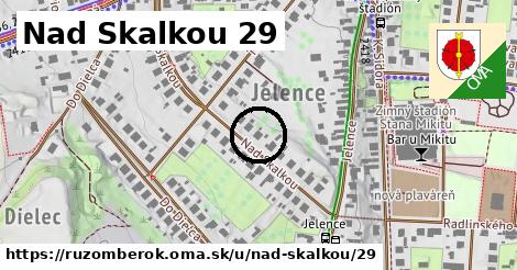 Nad Skalkou 29, Ružomberok