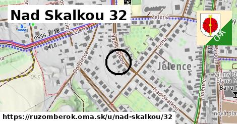 Nad Skalkou 32, Ružomberok