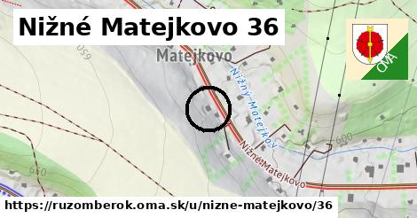 Nižné Matejkovo 36, Ružomberok