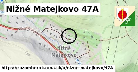 Nižné Matejkovo 47A, Ružomberok