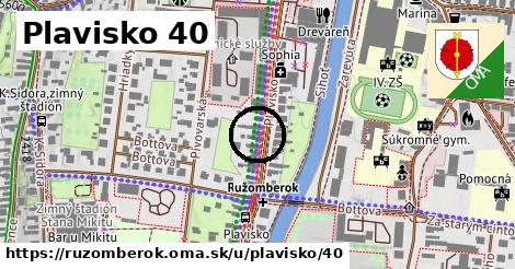 Plavisko 40, Ružomberok