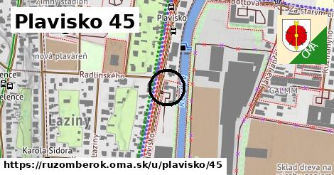 Plavisko 45, Ružomberok