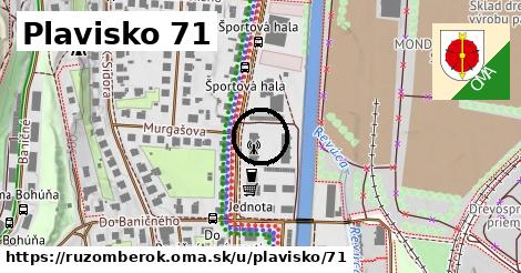 Plavisko 71, Ružomberok