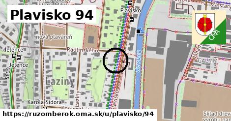 Plavisko 94, Ružomberok