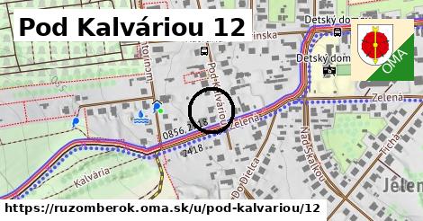 Pod Kalváriou 12, Ružomberok