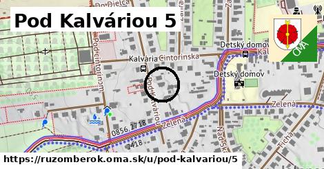 Pod Kalváriou 5, Ružomberok