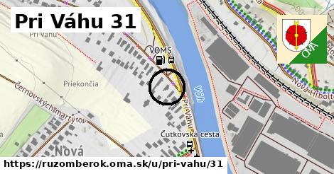 Pri Váhu 31, Ružomberok