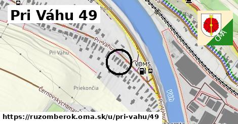 Pri Váhu 49, Ružomberok