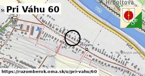 Pri Váhu 60, Ružomberok