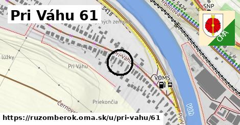 Pri Váhu 61, Ružomberok