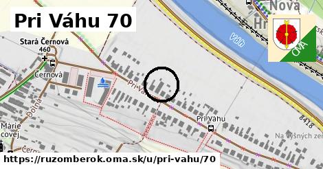 Pri Váhu 70, Ružomberok