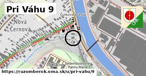 Pri Váhu 9, Ružomberok