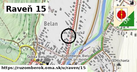 Raveň 15, Ružomberok