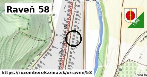 Raveň 58, Ružomberok