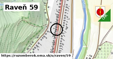 Raveň 59, Ružomberok