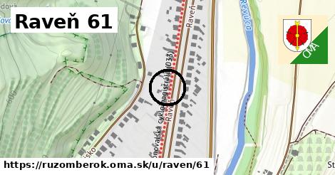 Raveň 61, Ružomberok