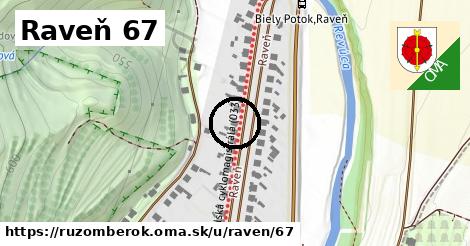 Raveň 67, Ružomberok