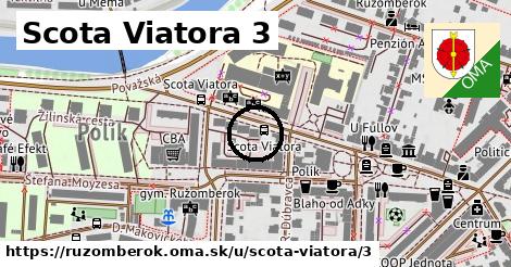 Scota Viatora 3, Ružomberok