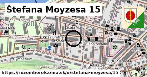 Štefana Moyzesa 15, Ružomberok