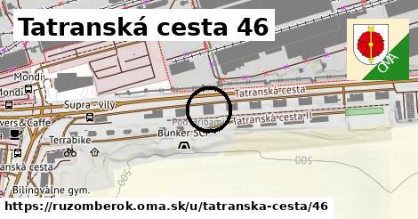 Tatranská cesta 46, Ružomberok