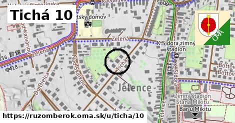 Tichá 10, Ružomberok