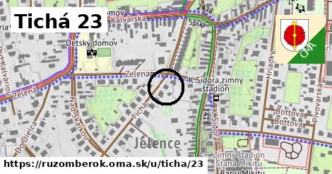 Tichá 23, Ružomberok