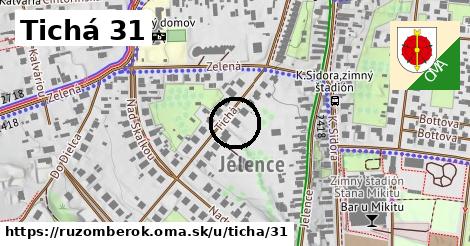 Tichá 31, Ružomberok