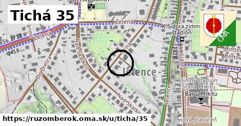 Tichá 35, Ružomberok