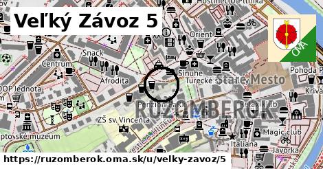 Veľký Závoz 5, Ružomberok