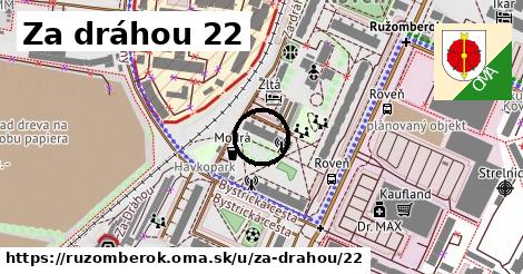 Za dráhou 22, Ružomberok