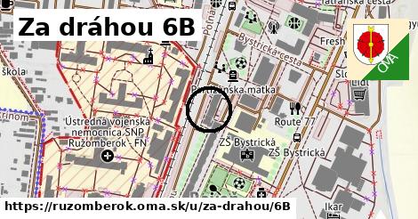 Za dráhou 6B, Ružomberok