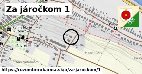 Za járočkom 1, Ružomberok