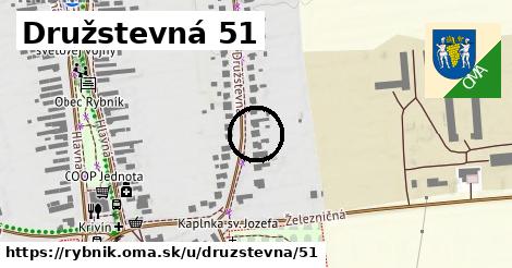 Družstevná 51, Rybník