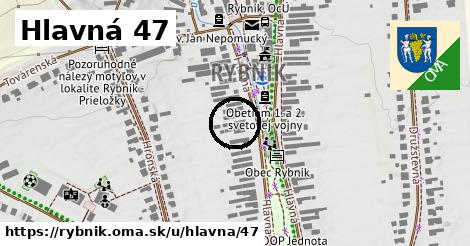 Hlavná 47, Rybník