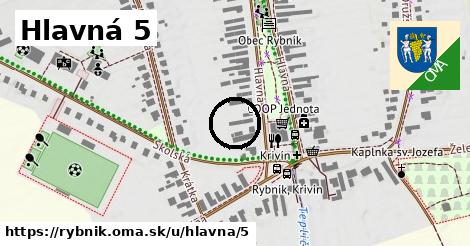 Hlavná 5, Rybník