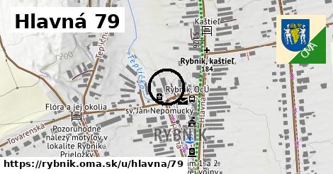 Hlavná 79, Rybník