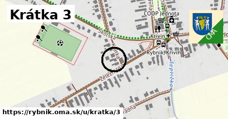 Krátka 3, Rybník