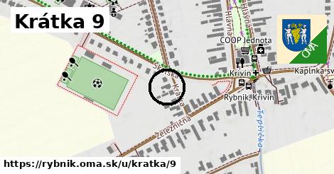 Krátka 9, Rybník