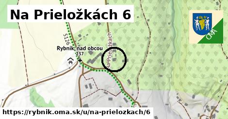 Na Prieložkách 6, Rybník