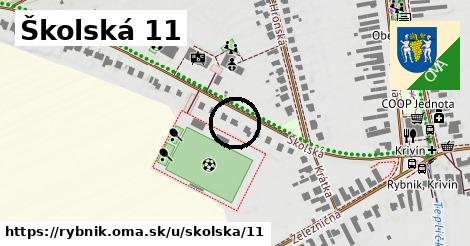 Školská 11, Rybník