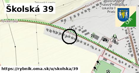 Školská 39, Rybník