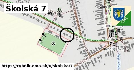 Školská 7, Rybník