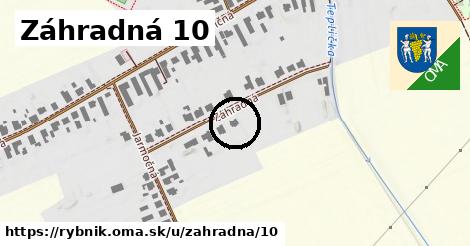 Záhradná 10, Rybník