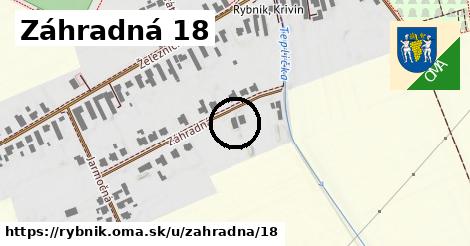 Záhradná 18, Rybník