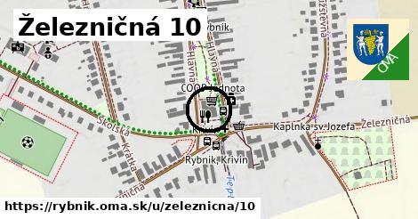 Železničná 10, Rybník