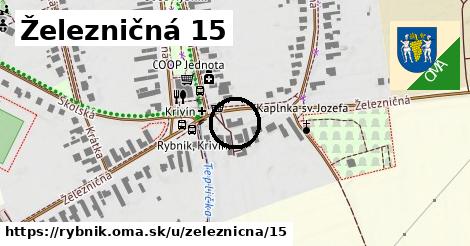 Železničná 15, Rybník