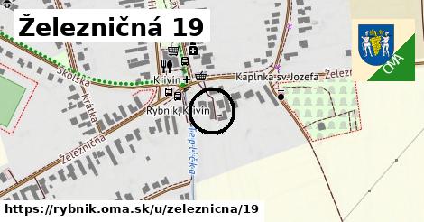 Železničná 19, Rybník